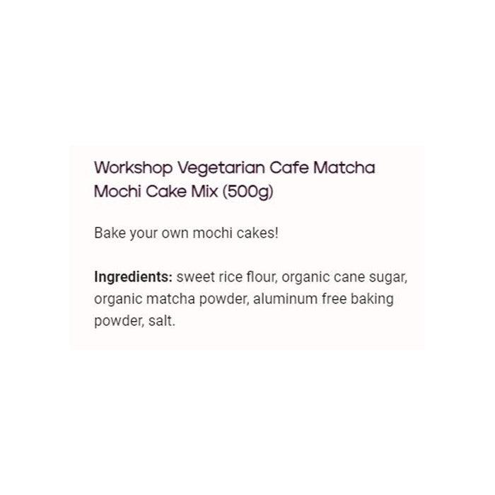 Workshop Vegetarian Cafe - Matcha Mochi Cake Mix (GF), 500g - back